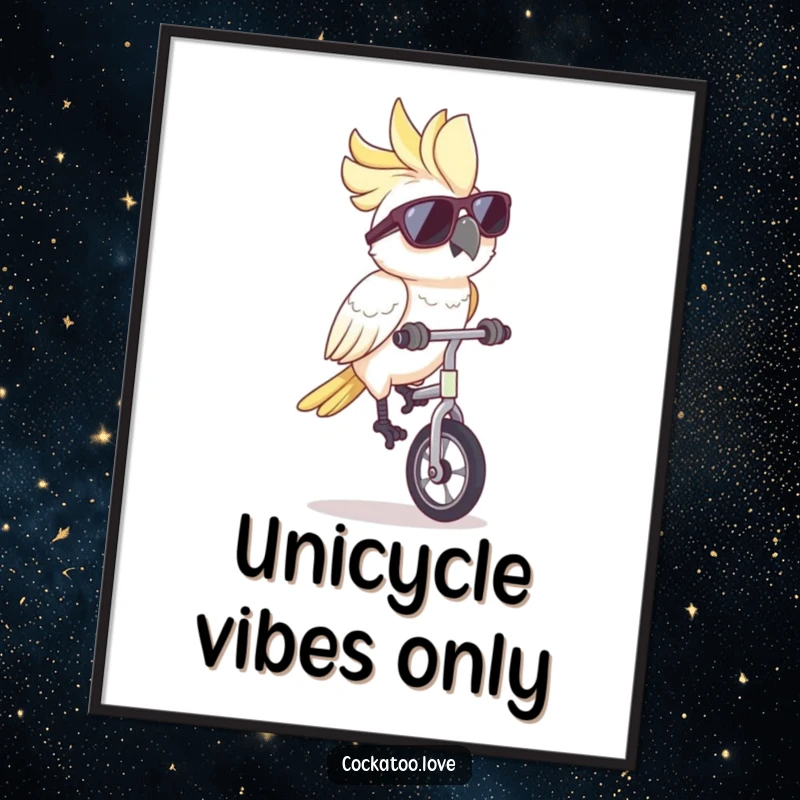 Funny cockatoo digital art print, wearing cool sunglasses, riding a unicycle, capturing a moment of pure joy and humorous coolness.