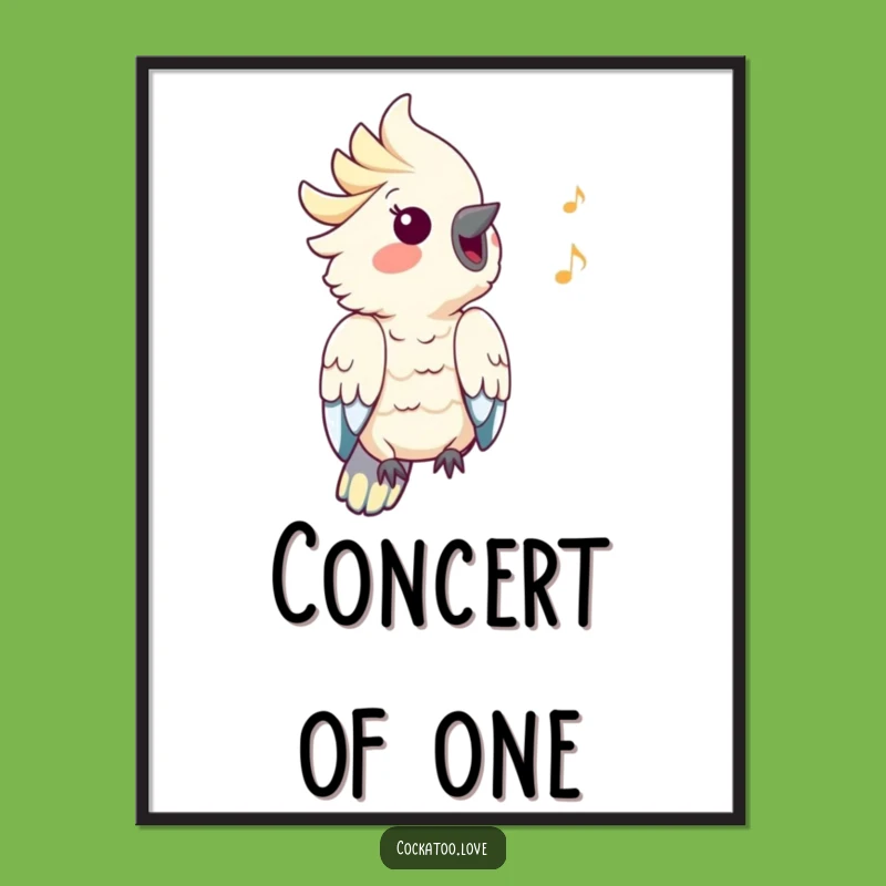 Funny Cockatoo Whistle Poster - Cheerful Bird Art, Perfect Funny Gift