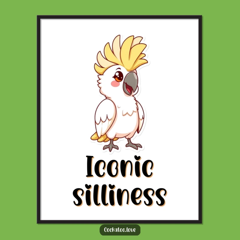 Funny Cockatoo Crest Poster: Striking Pose Bird Art, Hilarious Wall Decor Funny Gift