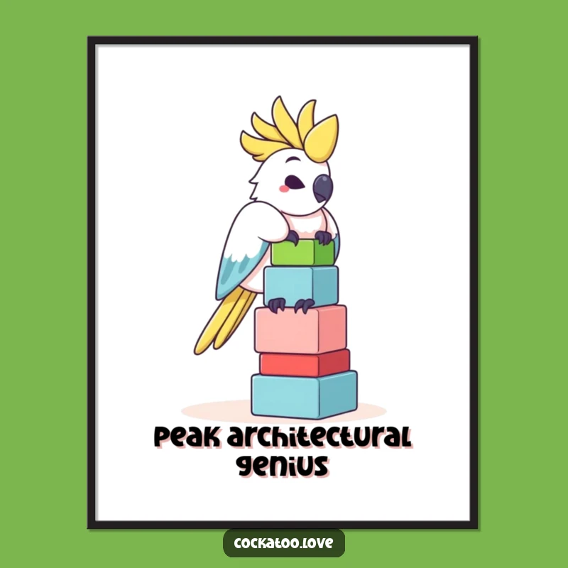 Funny Cockatoo Block Balance Poster - Whimsical Bird Art, Perfect Funny Gift