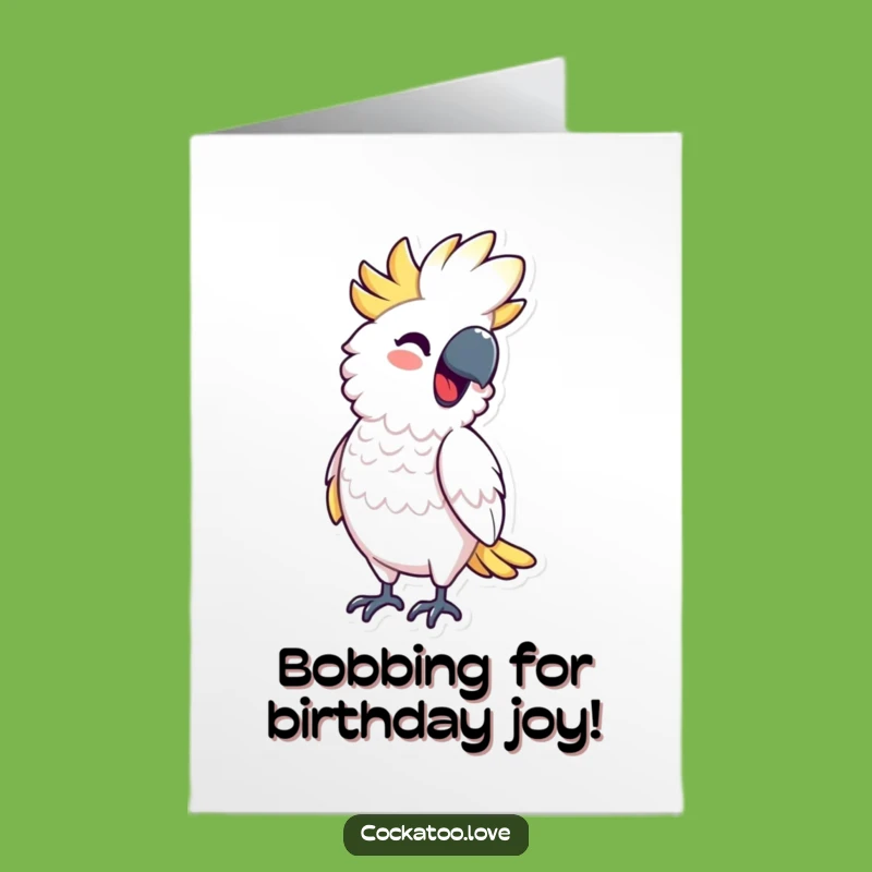 Free Printable Birthday Card: Bobbing Cockatoo, Funny Downloadable Gift for a Groovy Celebration