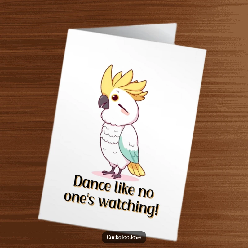 Funny Free Printable Birthday Card: A charming cockatoo in a dynamic dance pose, bobbing its head with joyful abandon.