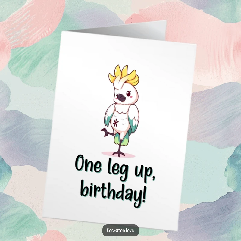 Funny Free Printable Birthday Card: Cockatoo balancing playfully on one leg, a humorous downloadable greeting for birthday wishes.