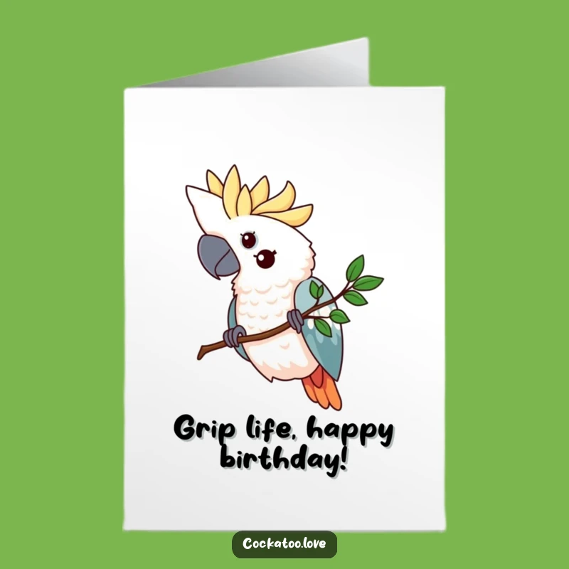 Free Printable Birthday Card: Determined Cockatoo Funny Downloadable Gift