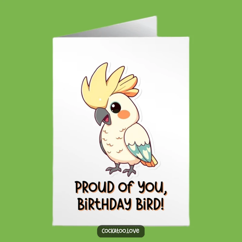Free Printable Funny Cockatoo Birthday Card: Proud Crest Puffed Downloadable Gift