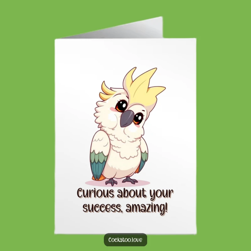 Free Printable Congrats Card: Curious Cockatoo Funny Downloadable Greeting