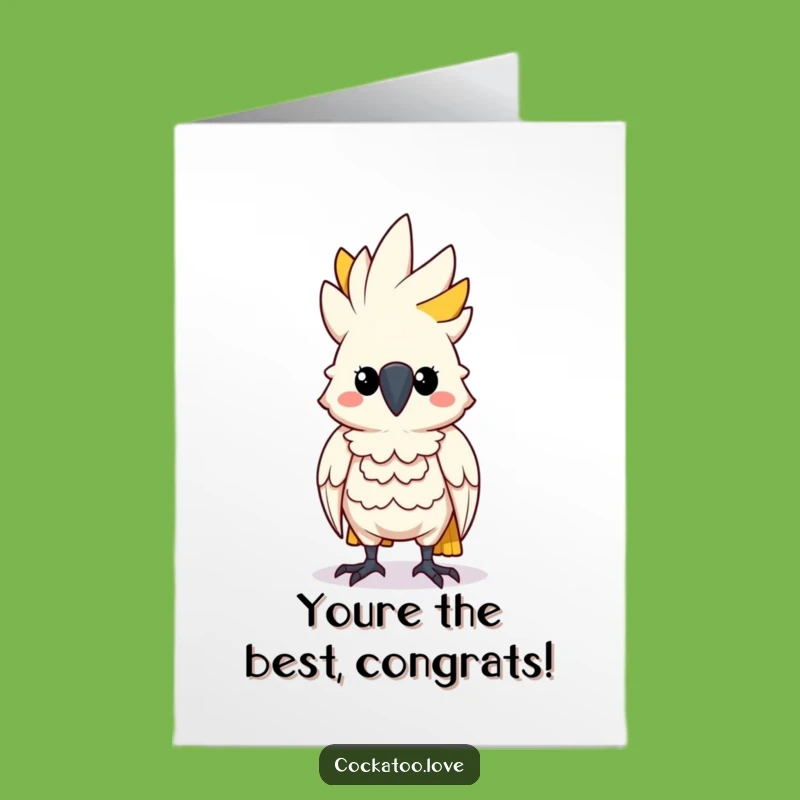 Free Printable Confident Cockatoo Congrats Card: Funny Pride, Gift