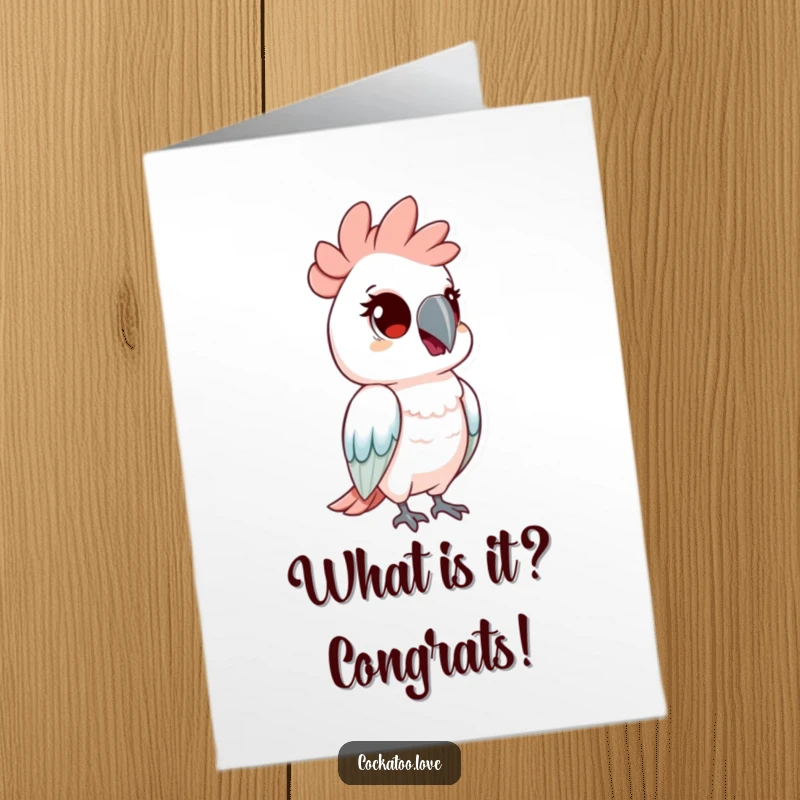 Funny Free Printable Congratulations Card: Cockatoo character tilting its head with curious eyes, wondering about your fantastic achievement.