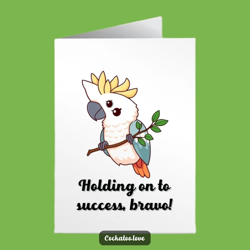 Free Printable Congrats Card: Determined Cockatoo Funny Downloadable Greeting