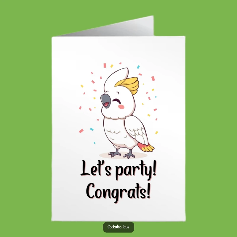 Free Printable Funny Cockatoo Congrats Card: Confetti Smile Celebration Downloadable Gift