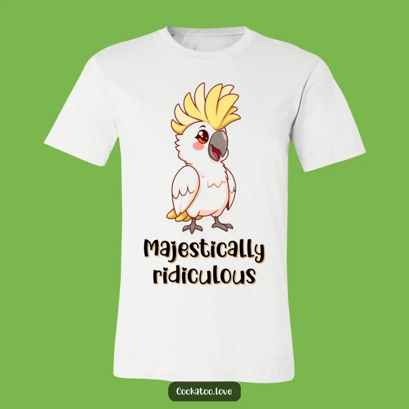 Funny Cockatoo Pose T-Shirt: Raised Crest Hilarious Bird, Perfect Casual Funny Gift