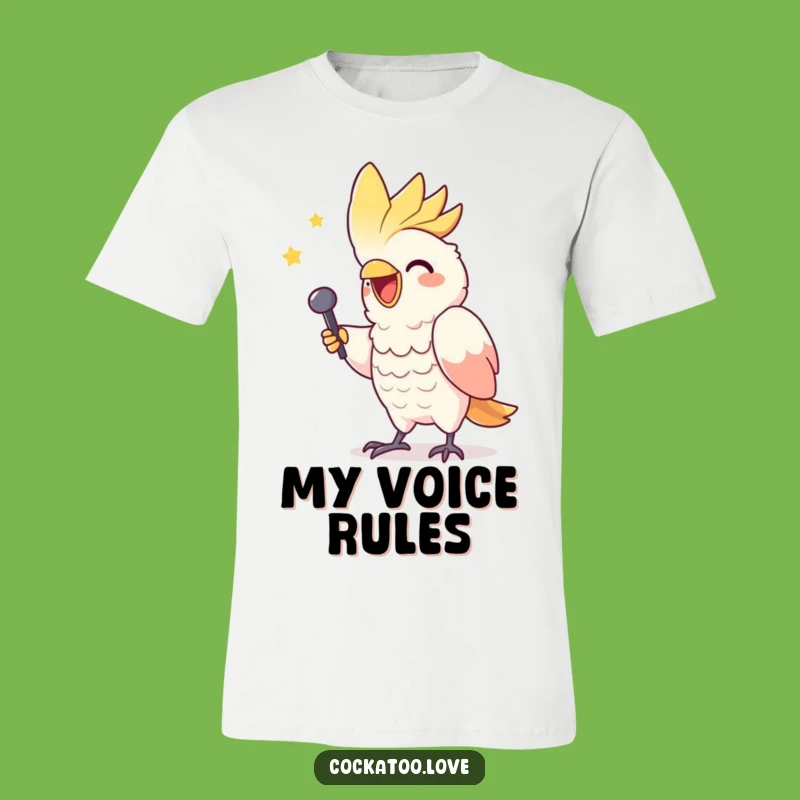Funny Cockatoo T-Shirt: Gleeful Triumphant Singer Mimicry