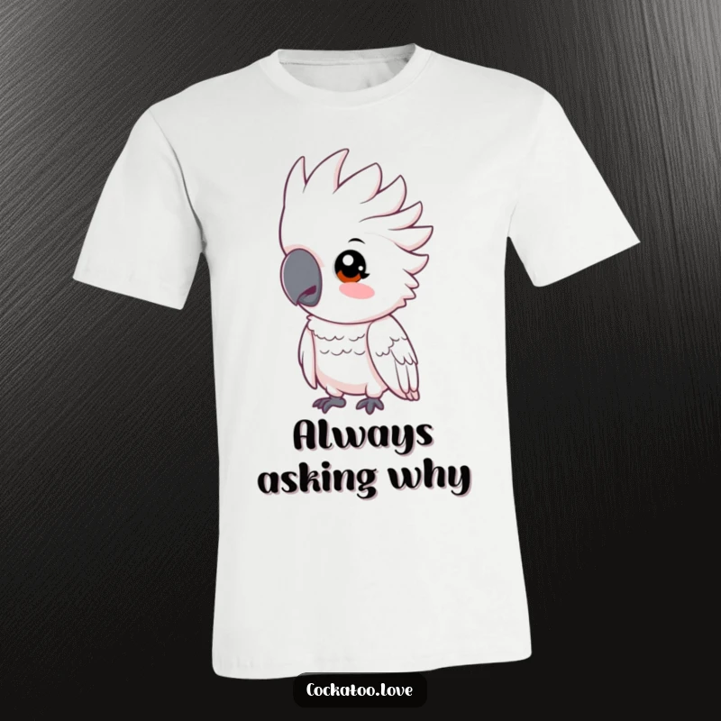 Funny cockatoo t-shirt featuring a bird tilting its head with an inquisitive and curious expression.