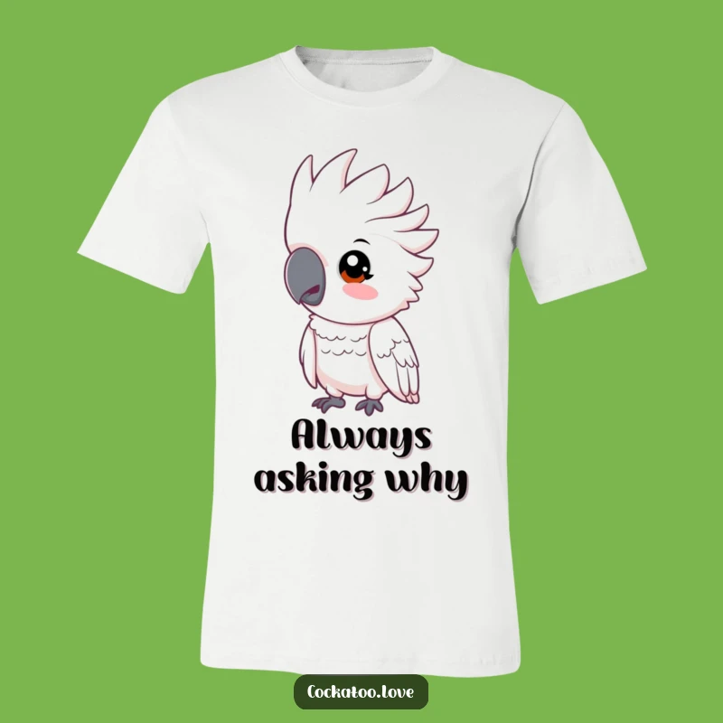 Funny Cockatoo Tilt T-Shirt: Quirky Bird Graphic Tee for Curious Minds