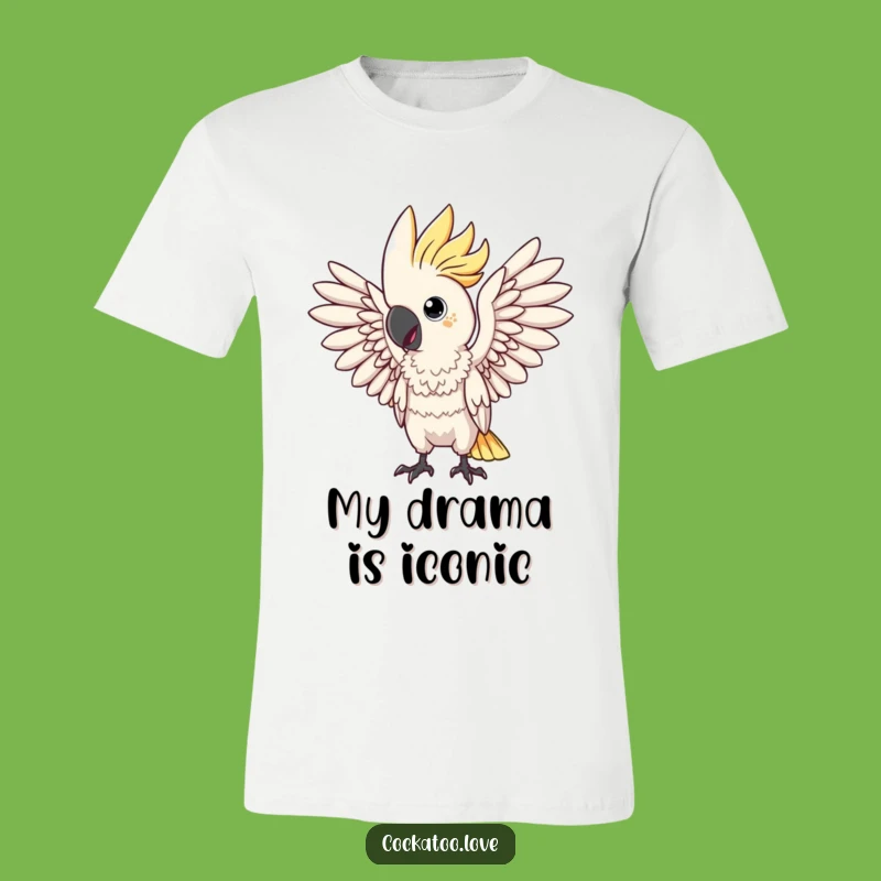 Funny Drama Cockatoo T-Shirt: Wing Pose, Theatrical Funny Gift for Divas